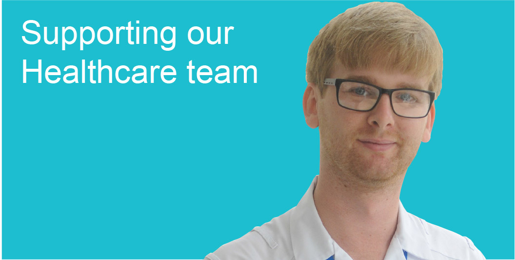 Supporting our Healthcare team